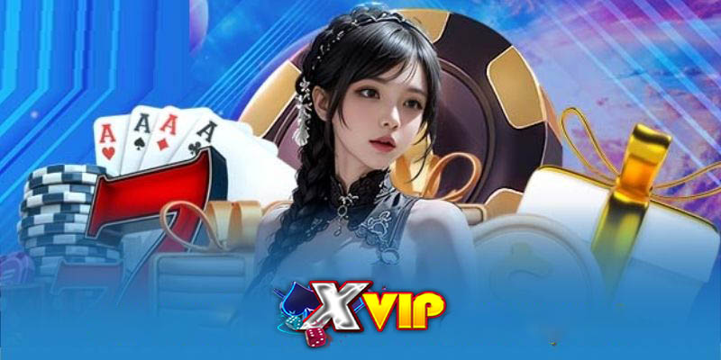 Nhà cái Xvip | Cổng game cá cược online uy tín số 1 Châu Á