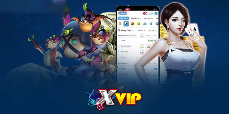 Tải App Xvip | Ứng dụng đa dạng cho mọi nhu cầu chơi cá cược